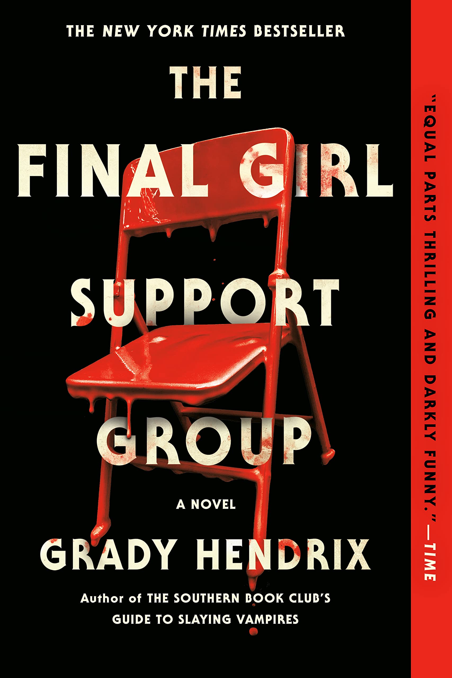 THE FINAL GIRLS SUPPORT GROUP by Grady Hendrix