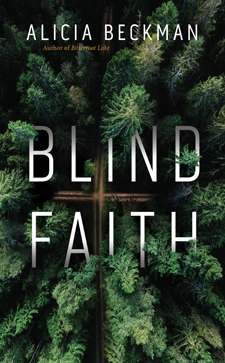 Blind Faith by Alicia Beckman