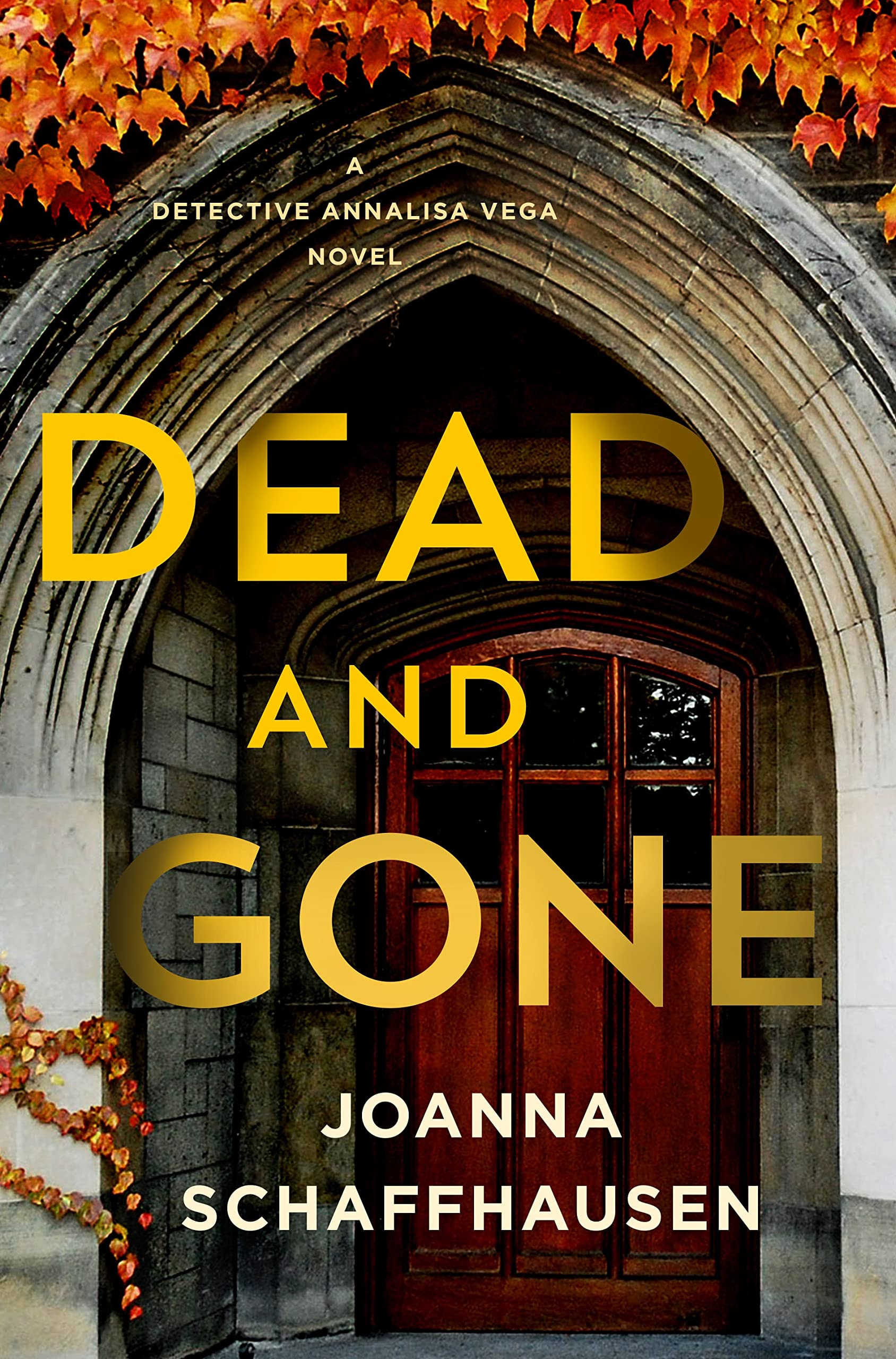 Dead and Gone by Joanna Schauffhausen